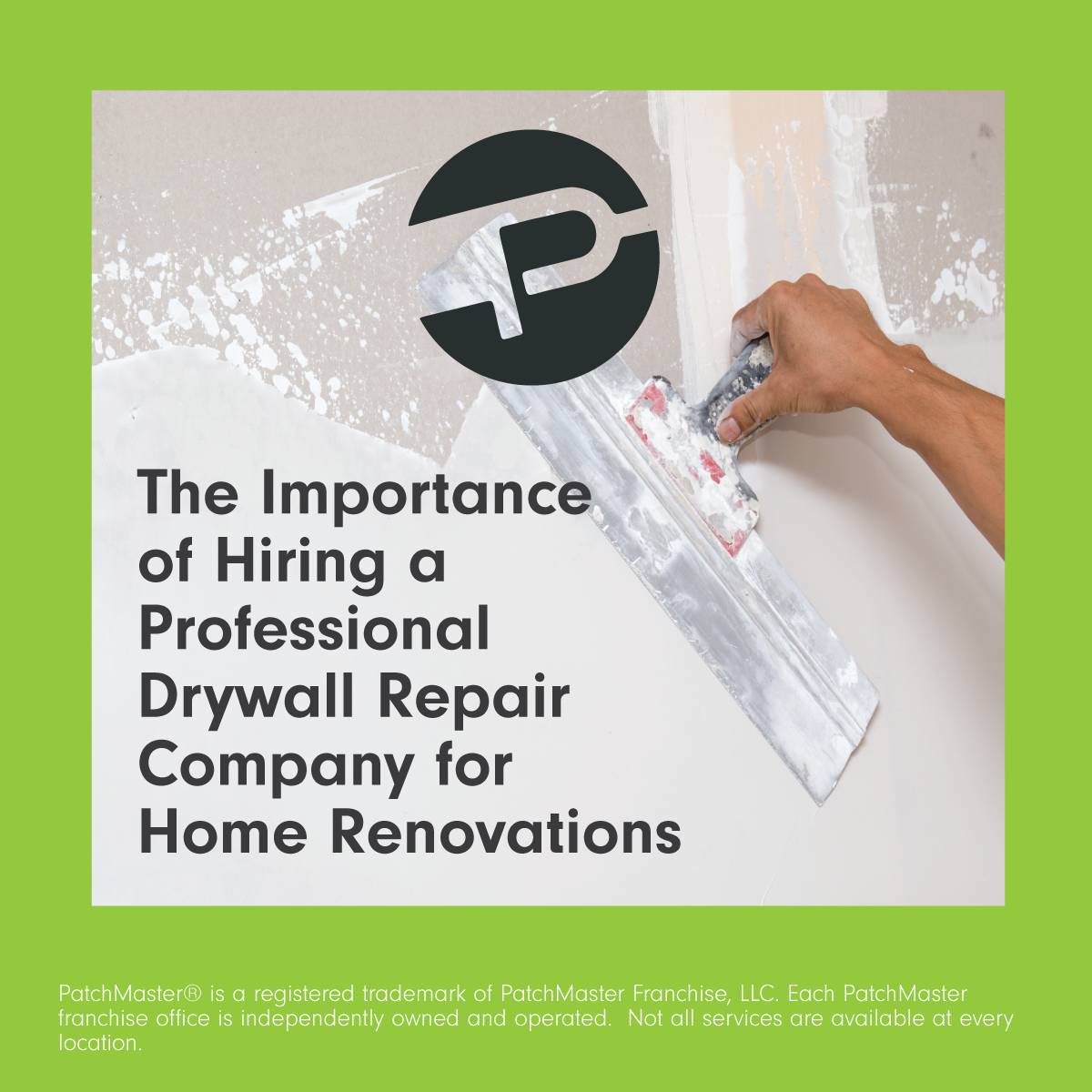 The Importance of Hiring a Professional Drywall Repair Company for Home Renovations